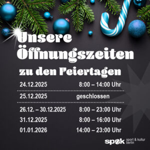 Öffnungszeiten über die Weihnachtsfeiertage